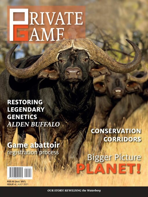 Cover image for PRIVATE GAME | WILDLIFE RANCHING: Issue 4 2021